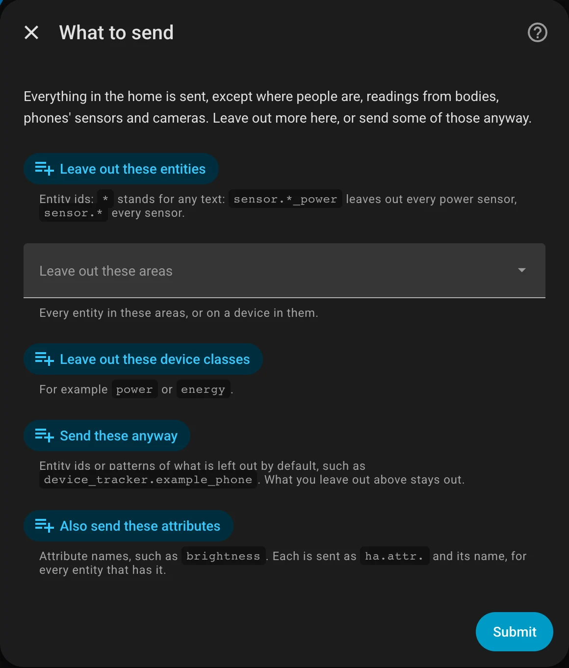 The integration's options dialog, What to send: fields to leave out entities by pattern, areas and device classes, to send some of what is left out by default anyway, and to also send attributes such as brightness.